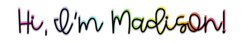 Hi! I'm Madison